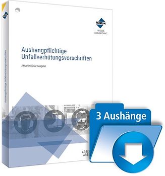 Aushangpflichtige Unfallverhütungsvorschriften - Die aktuelle DGUV-Ausgabe