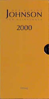 Der kleine Johnson für Weinkenner 2000. Über 12000 Weine. Produzenten Jahrgänge Trinkreife