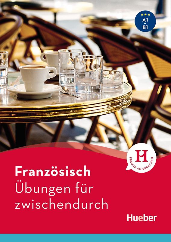 Französisch – Übungen für zwischendurch