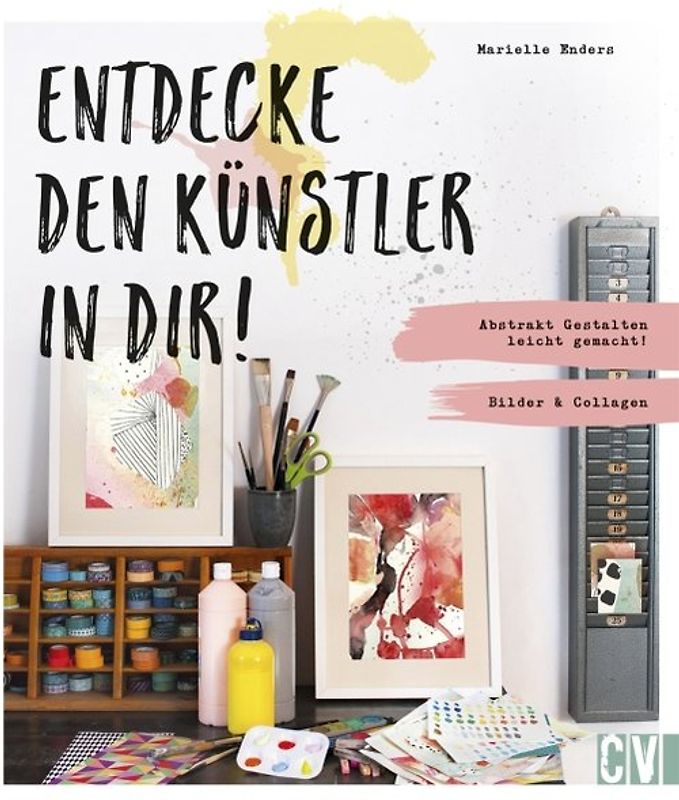 Entdecke den Künstler in Dir!
