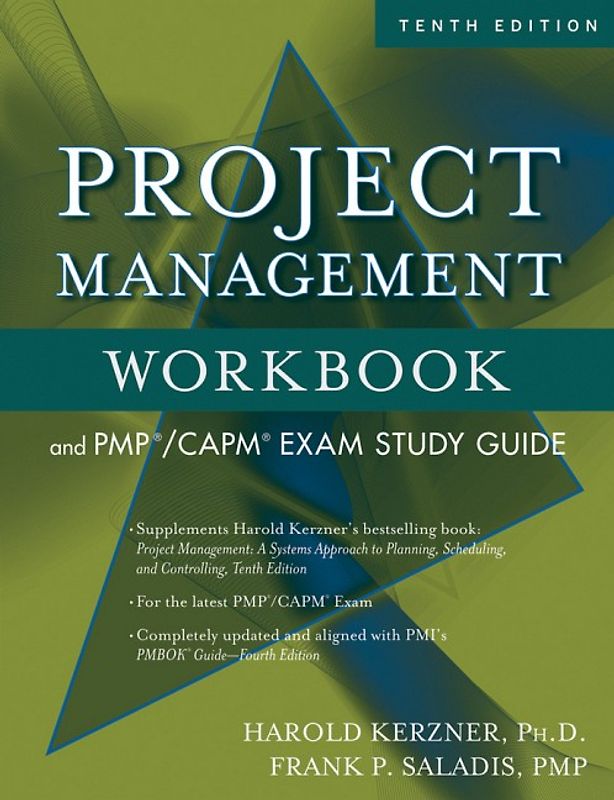 Project Management Workbook and PMP/CAPM Exam Study Guide