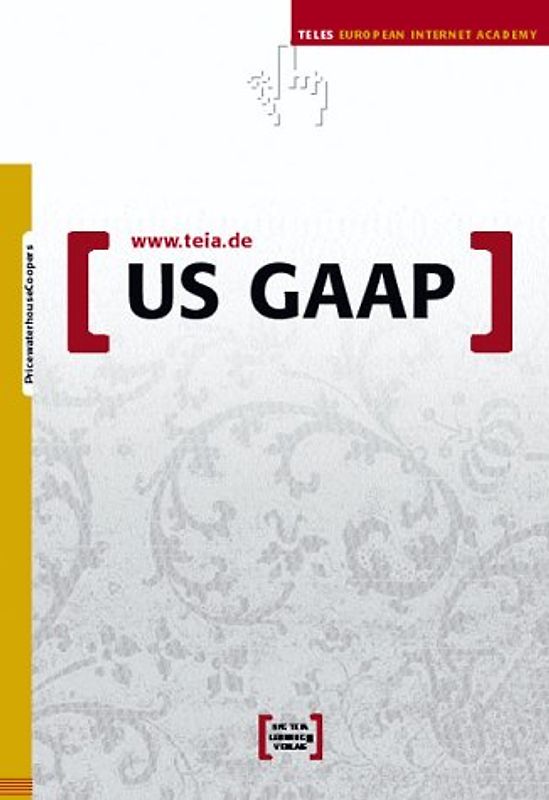 US-GAAp & IAS. Wissen, das sich auszahlt