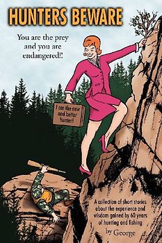 Hunters Beware