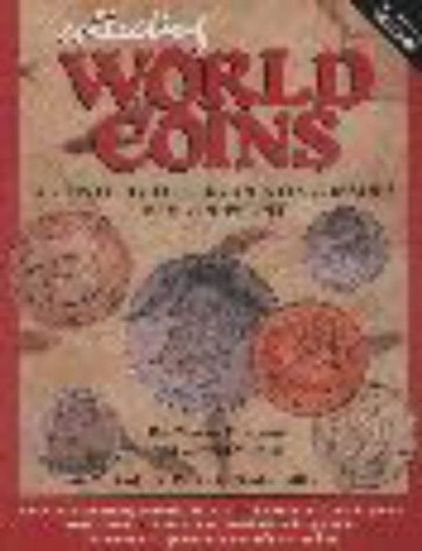 Collecting World Coins. A Century of Circulating Issues 1901 - Present
