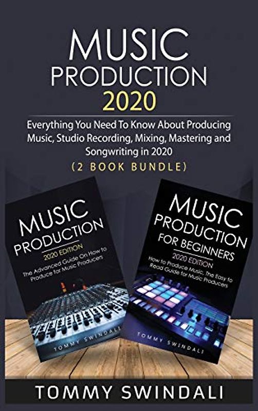 Music Production 2020