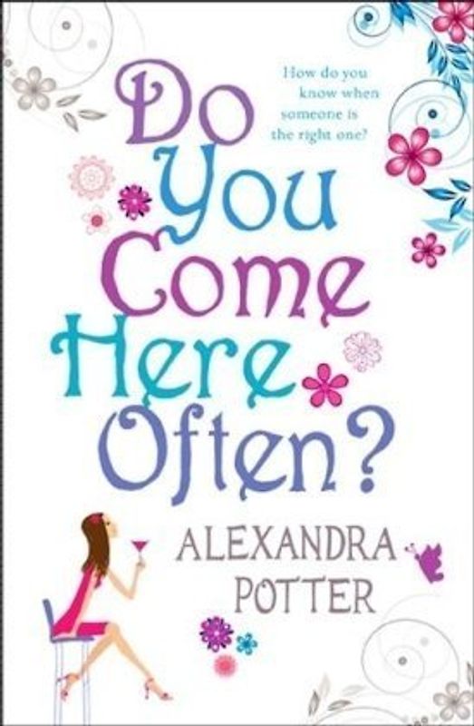 Do You Come Here Often?