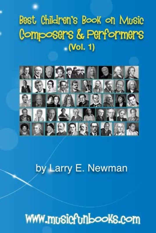 Best Children’s Book on Music Composers & Performers (Vol. 1) (Game, Coloring and Song Book Series)
