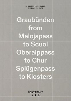 The Graubünden Guide