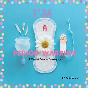 I'm Period Warrior