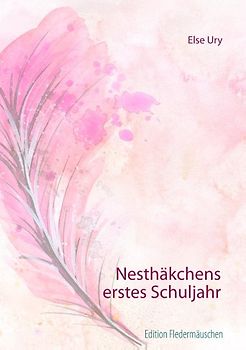 Nesthäkchens erstes Schuljahr