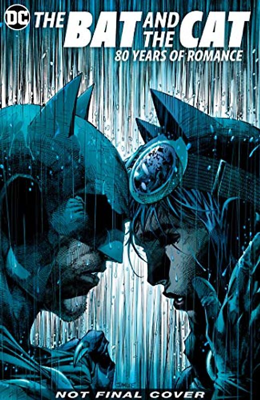 Batman: The Bat and the Cat: 80 Years of Romance