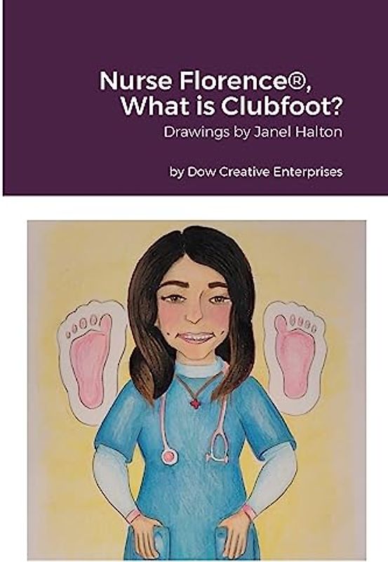 Nurse Florence®, What is Clubfoot?