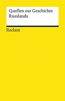 Quellen zur Geschichte Russlands