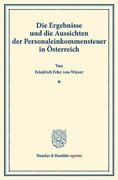 Die Ergebnisse und die Aussichten der Personaleinkommensteuer in Österreich.