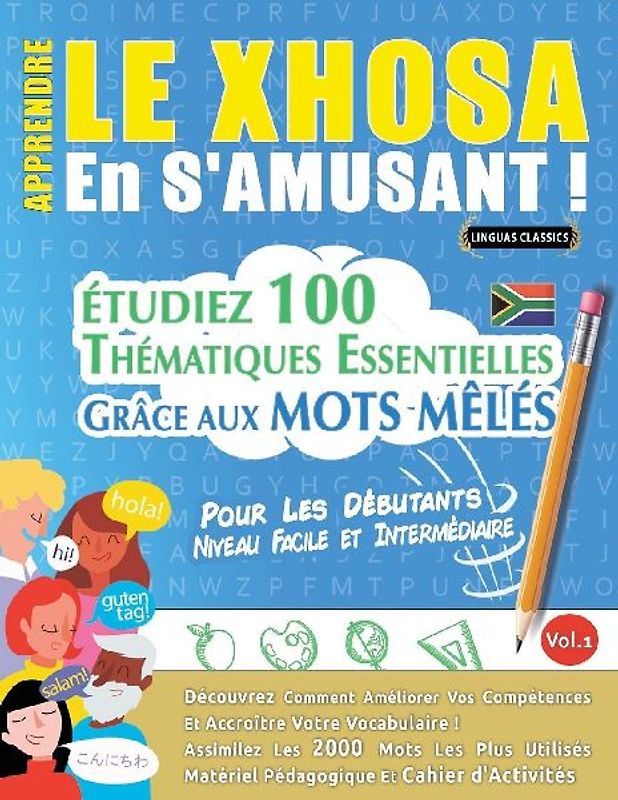 APPRENDRE LE XHOSA EN S'AMUSANT - POUR LES DÉBUTANTS