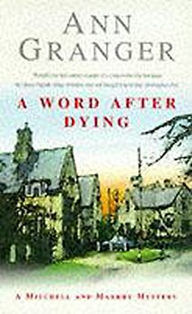 Word After Dying (A Mitchell & Markby Village Whodunnit)
