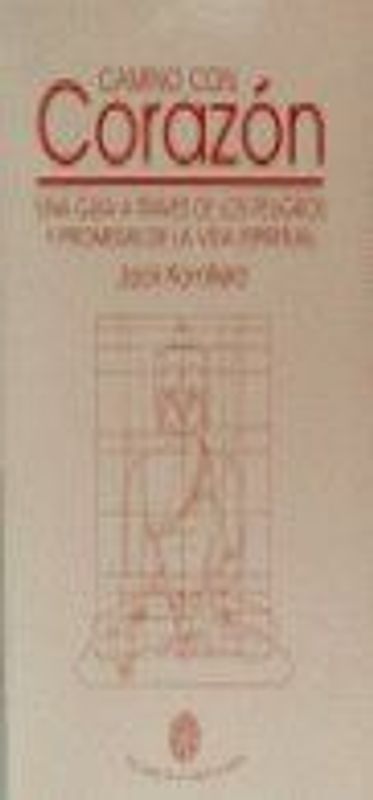 Camino con corazón