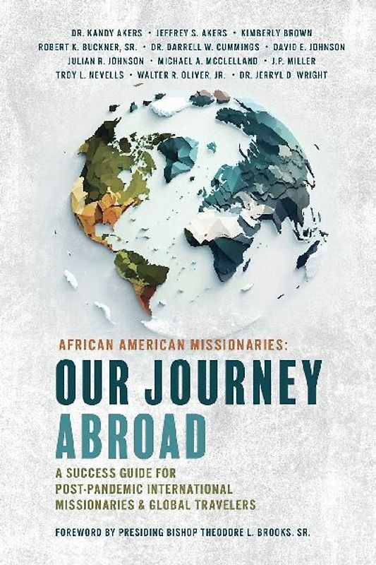 African American Missionaries - Our Journey Abroad