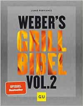 Weber's Grillbibel Vol. 2