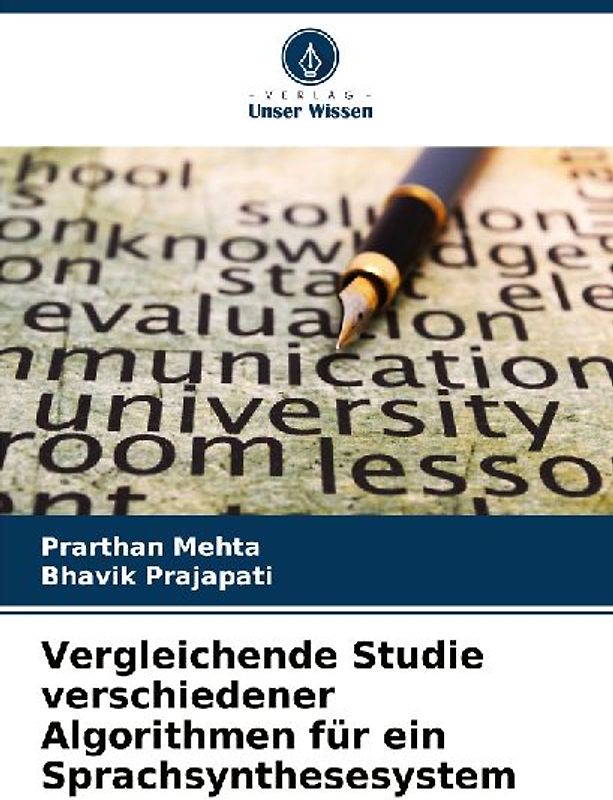 Vergleichende Studie verschiedener Algorithmen für ein Sprachsynthesesystem
