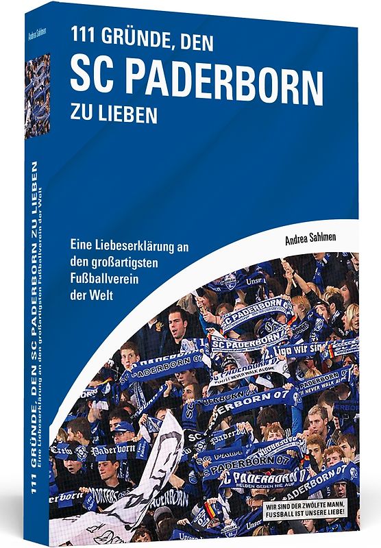 111 Gründe, den SC Paderborn zu lieben
