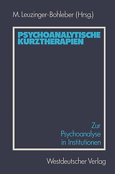 Psychoanalytische Kurztherapien