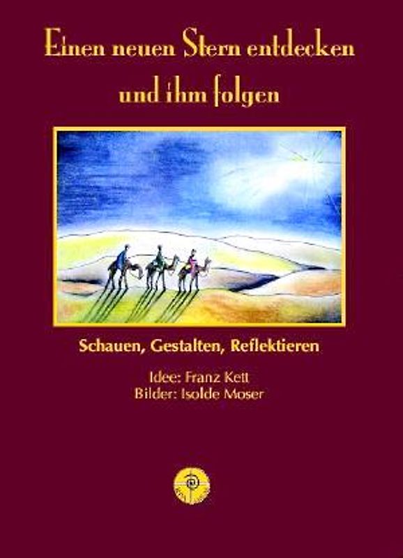 Einen neuen Stern entdecken und ihm folgen