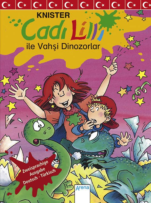 Cadi Lilli ile Vahsi Dinozorlar / Hexe Lilli und die wilden Dinosaurier. Zweisprachige Schulausgabe