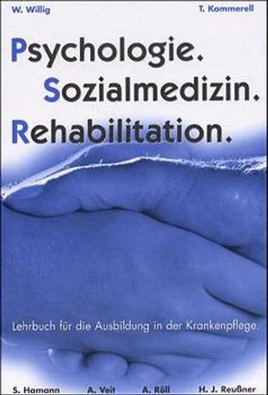 Psychologie, Sozialmedizin, Rehabilitation
