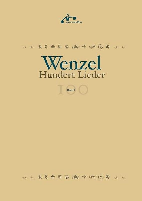 Wenzel: Hundert Lieder