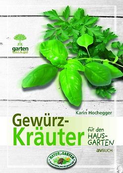 Gewürzkräuter für naturnahe Gärten
