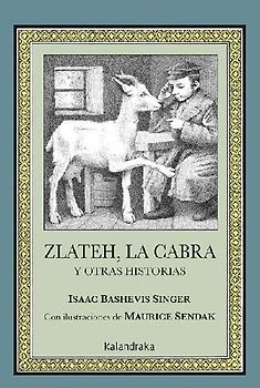 Zlateh, la cabra y otras historias