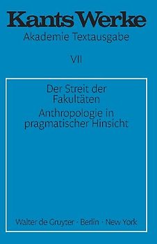 Der Streit der Fakultäten. Anthropologie in pragmatischer Hinsicht