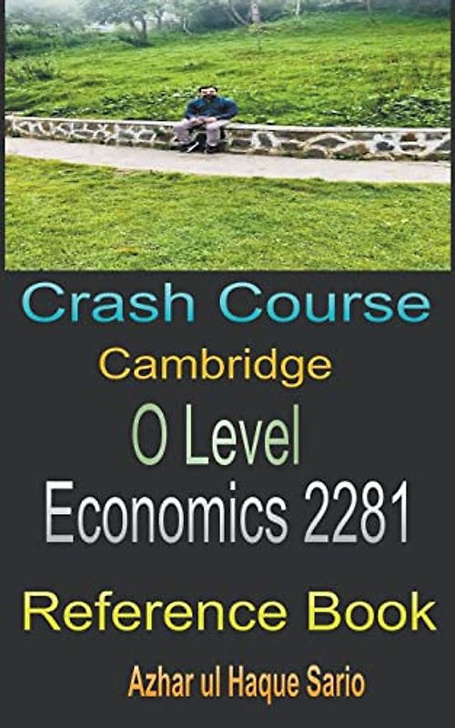 Crash Course Cambridge O Level Economics 2281