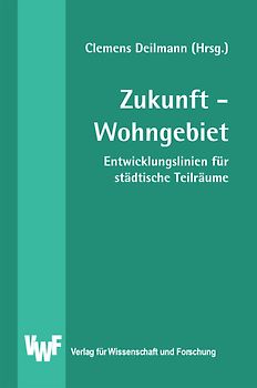 Zukunft - Wohngebiet