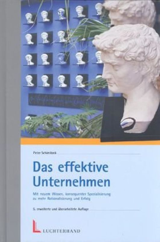 Das effektive Unternehmen