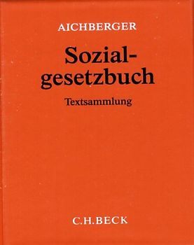 Sozialgesetzbuch. Mit Nebengesetzen, Ausführungs- und Verfahrensvorschriften. Textausgabe mit Anmerkungen und Sachverzeichnis