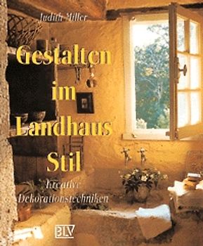 Gestalten im Landhausstil