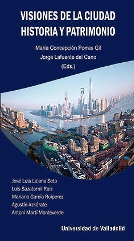 Visiones de la ciudad