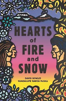 Hearts of Fire and Snow