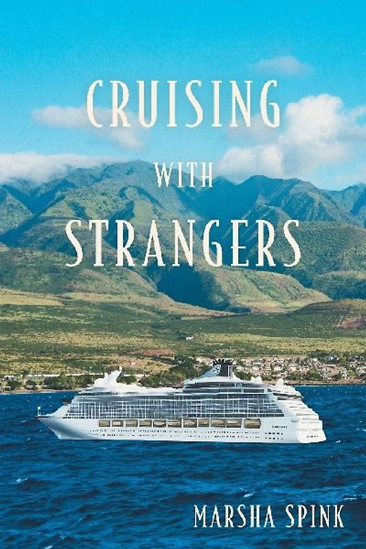 Cruising with Strangers