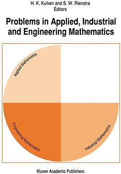 Problems in Applied, Industrial and Engineering Mathematics