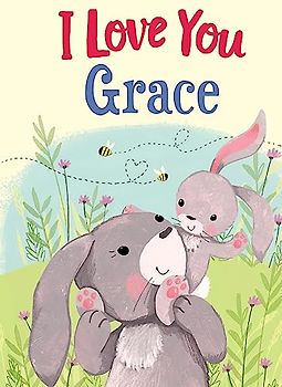 I Love You Grace