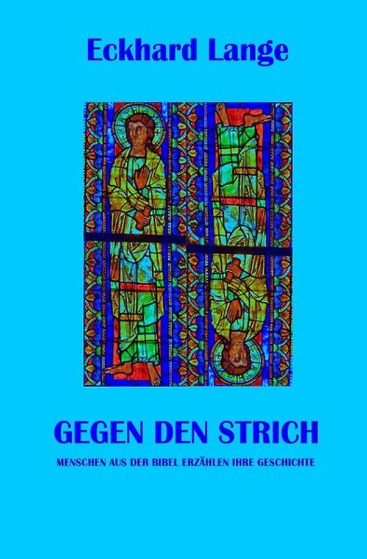 Gegen den Strich - was so noch nicht geschrieben steht