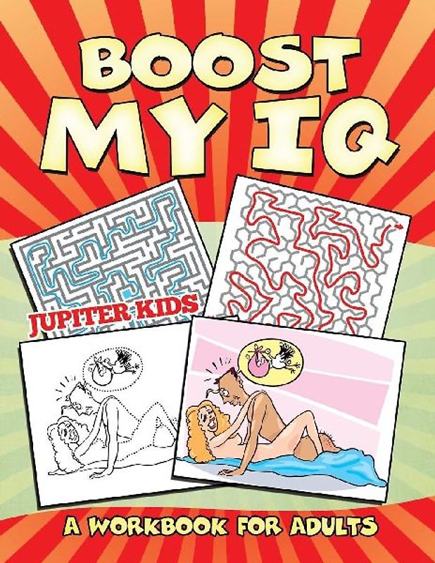 Boost My IQ (A Workbook for Adults)