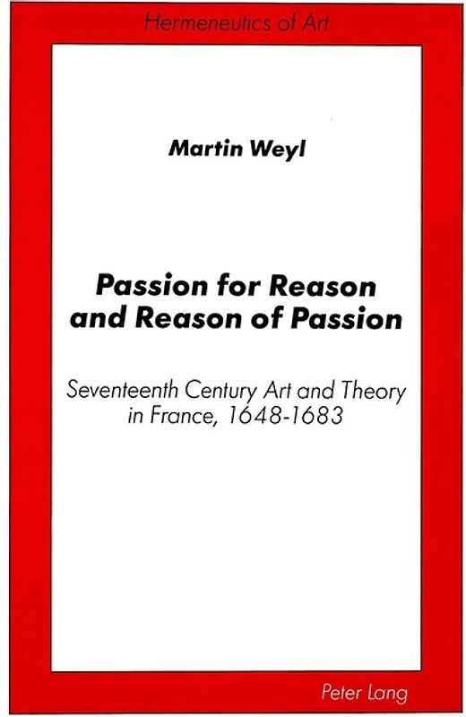Passion for Reason and Reason of Passion