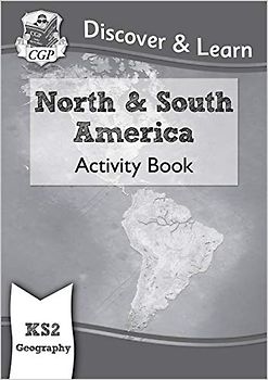 KS2 Geography Discover & Learn: North and South America Activity Book