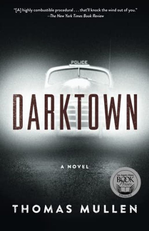 Darktown: A Novel (The Darktown Series, Band 1)