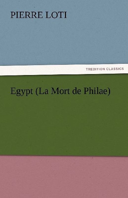 Egypt (La Mort de Philae)