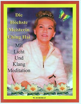 Die Höchste Meisterin Ching Hai Mit Licht Und Klang Meditation